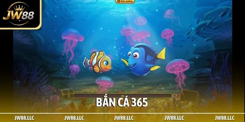 Bắn cá 365