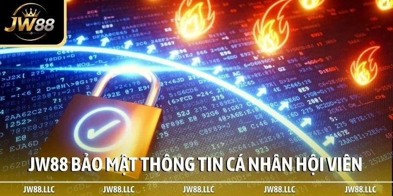 JW88 bảo mật thông tin cá nhân hội viên tuyệt đối