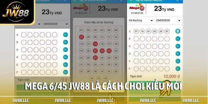 Mega 6/45 JW88 là cách chơi kiểu mới